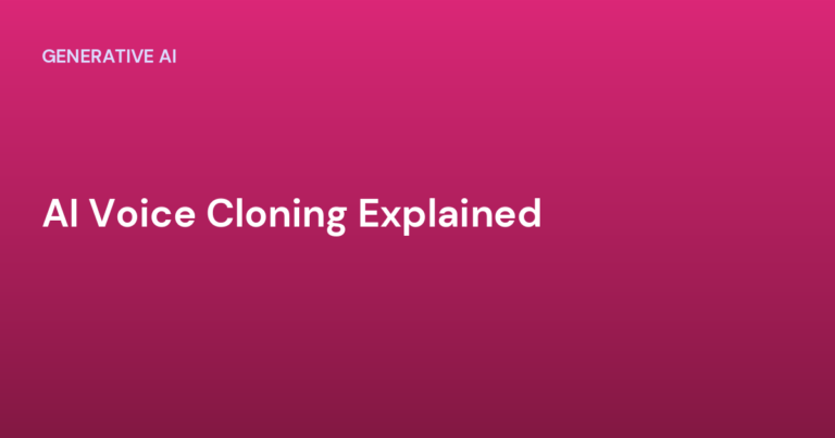 AI Voice Cloning Explained