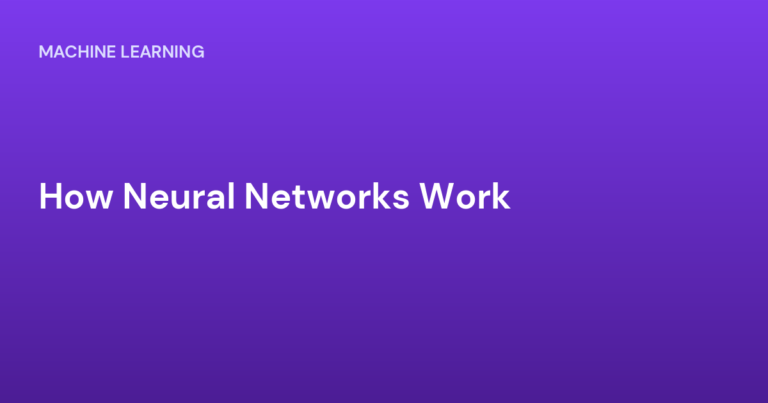 How Neural Networks Work