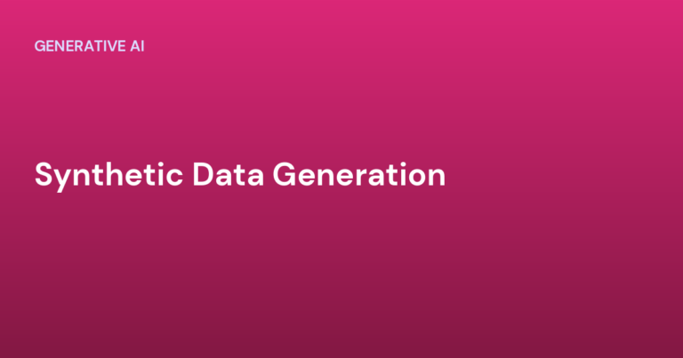 Synthetic Data Generation