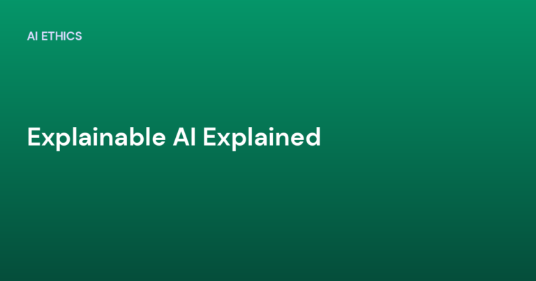 Explainable AI Explained