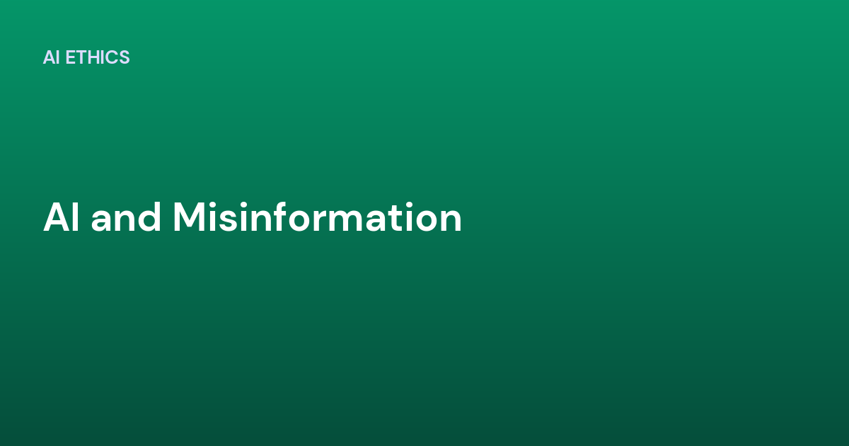 AI and Misinformation