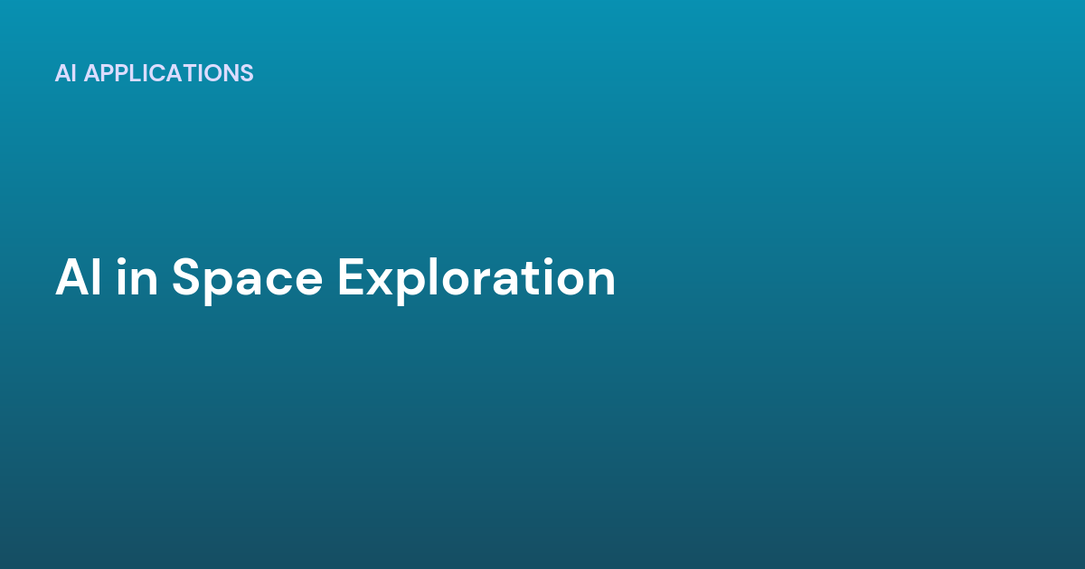AI in Space Exploration
