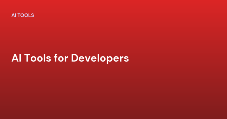 AI Tools for Developers