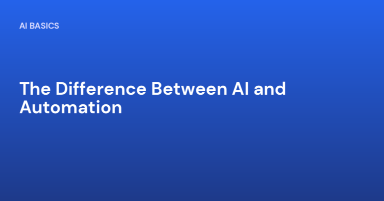 The Difference Between AI and Automation