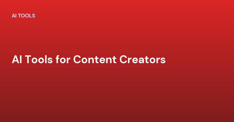 AI Tools for Content Creators