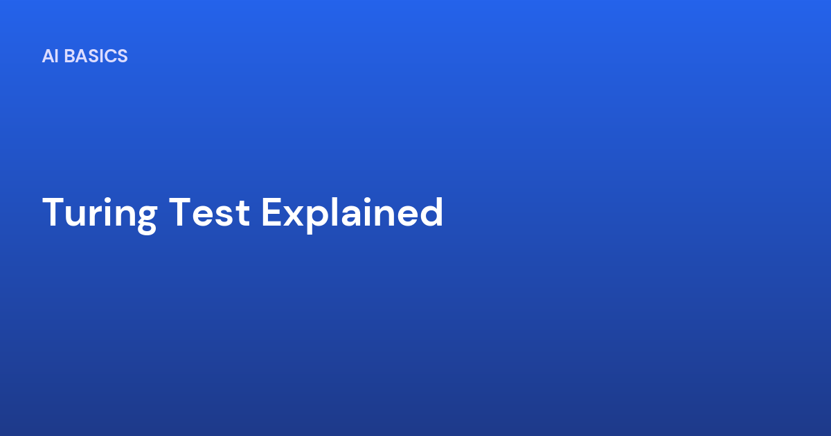 Turing Test Explained